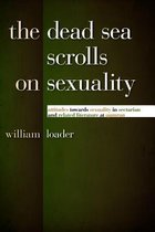 The Dead Sea Scrolls on Sexuality