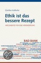 Ethik ist das bessere Rezept