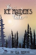 Xist Children's Fantasy - The Ice Maiden's Tale