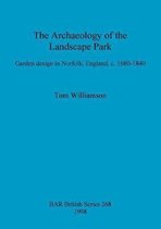 The Archaeology of the Landscape Park