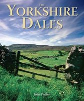 Yorkshire Dales - Portrait of a Stunning Region