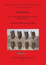 The Khashabian: a Late Paleolithic Industry from Dhofar southern Oman