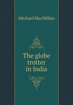 The globe trotter in India