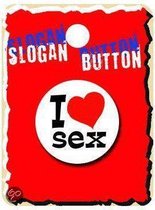 Grappige button I love sex