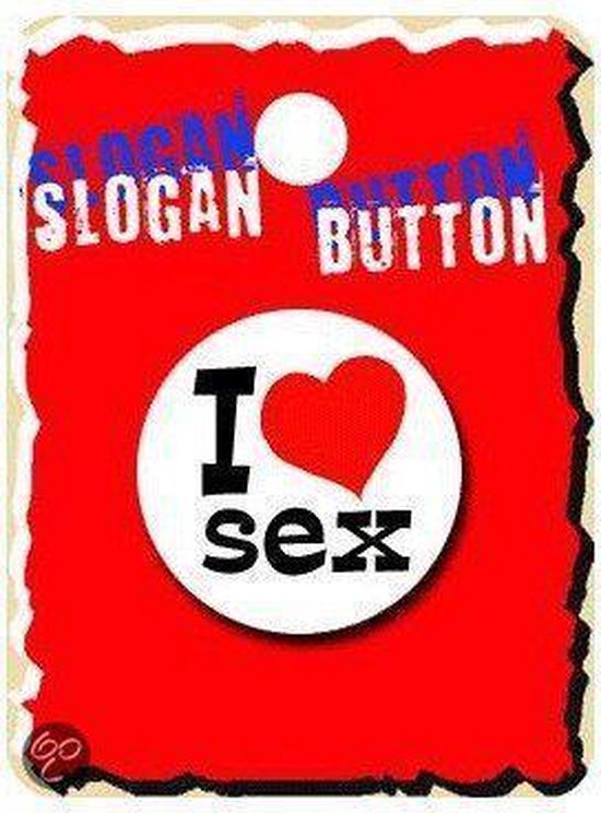 Grappige button I love sex