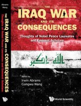 Iraq War And Its Consequences, The