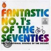 Fantastic No.1's Of The Seventies / Various