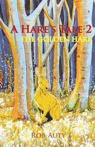 A Hare's Tale 2
