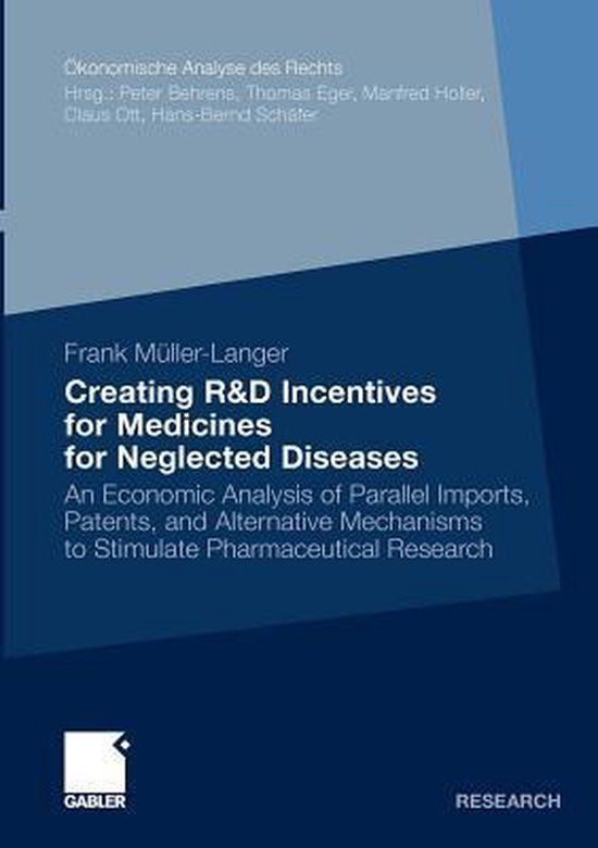 Creating R&D Incentives for Medicines for Neglected Diseases - cover
