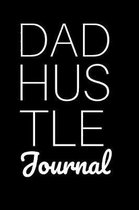 Dad Hustle Journal