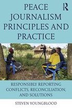 Peace Journalism Principles and Practices