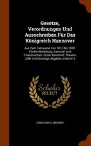 Gesetze, Verordnungen Und Ausschreiben Fur Das Konigreich Hannover