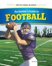 An Insider's Guide to Football