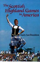 Scottish Highland Games in America, The