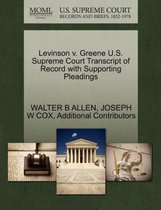 Levinson V. Greene U.S. Supreme Court Transcript of Record with Supporting Pleadings