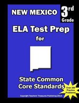New Mexico 3rd Grade Ela Test Prep