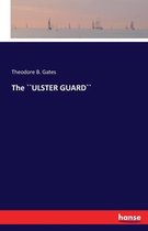 The ``ULSTER GUARD``