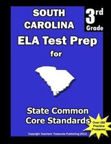 South Carolina 3rd Grade Ela Test Prep