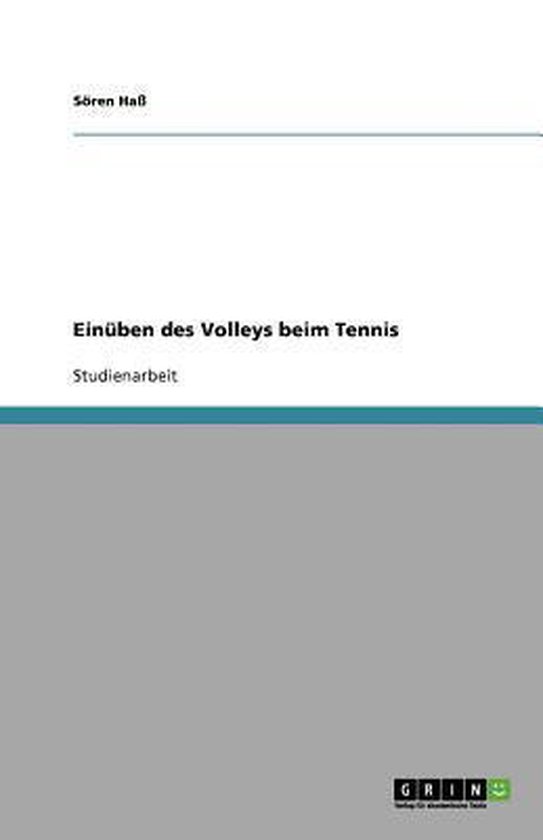 Einuben des Volleys beim Tennis