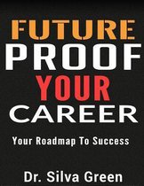 Future Proof Your Career