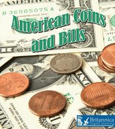 The Study of Money - American Coins and Bills