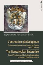L'entreprise généalogique / The Genealogical Enterprise