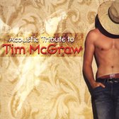 Acoustic Tribute to Tim McGraw