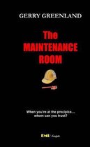 The Maintenance Room