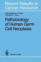 Recent Results in Cancer Research 123 - Pathobiology of Human Germ Cell Neoplasia