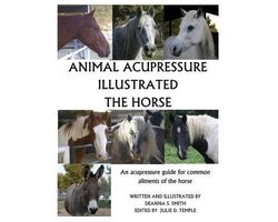 Omslag van Animal Acupressure Illustrated The Horse