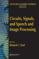 The Electrical Engineering Handbook - Circuits, Signals, and Speech and Image Processing