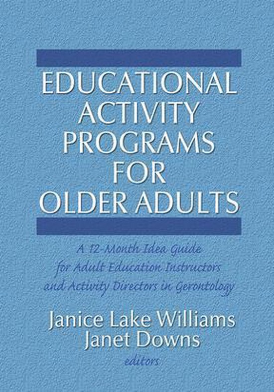Educational Activity Programs for Older Adults (ebook), Janice Williams bol