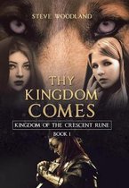 Thy Kingdom Comes
