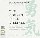 The Courage to Be Disliked