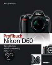 Das Profibuch Nikon D60