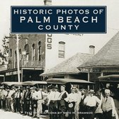 Historic Photos - Historic Photos of Palm Beach County