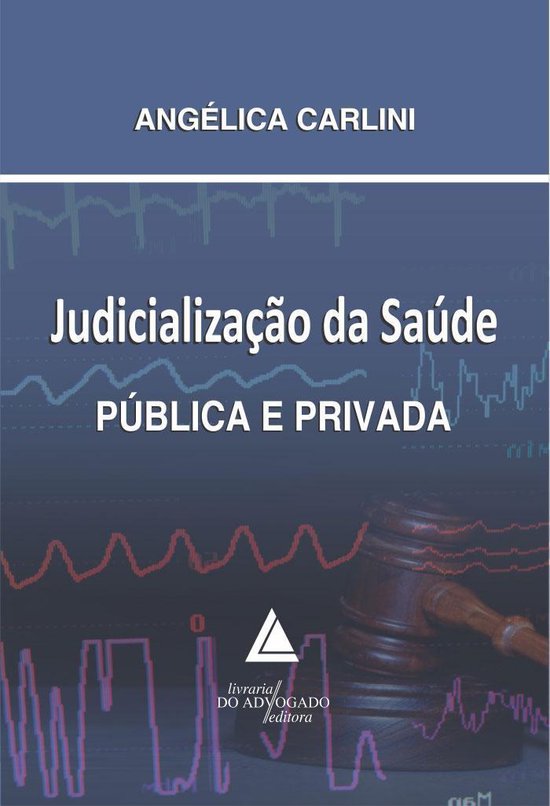 Judicialização da Saúde Pública e Privada - cover