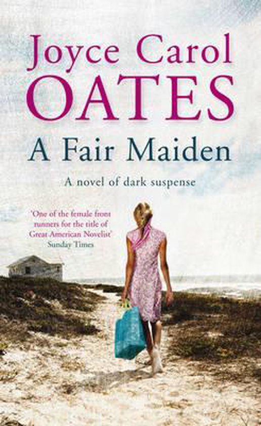 Livre 'A Fair Maiden' de Joyce Carol Oates, avec une femme en robe rose et un sac bleu sur un chemin de gravier