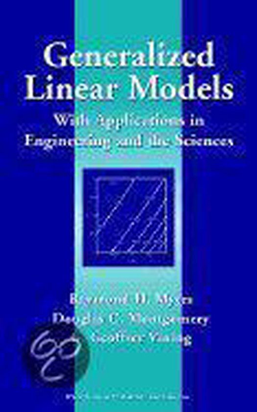 Generalized Linear Models, Raymond H. Myers | 9780471355731 | Boeken | bol