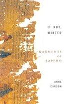 If Not Winter Fragments Of Sappho