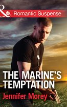 The Adair Affairs 2 - The Marine's Temptation (The Adair Affairs, Book 2) (Mills & Boon Romantic Suspense)