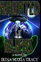 Haunted Aliens