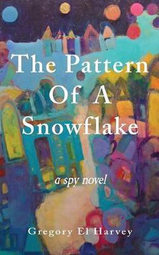 The Pattern of a Snowflake - cover