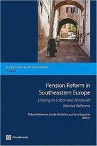 Pension Reform in Southeastern Europe