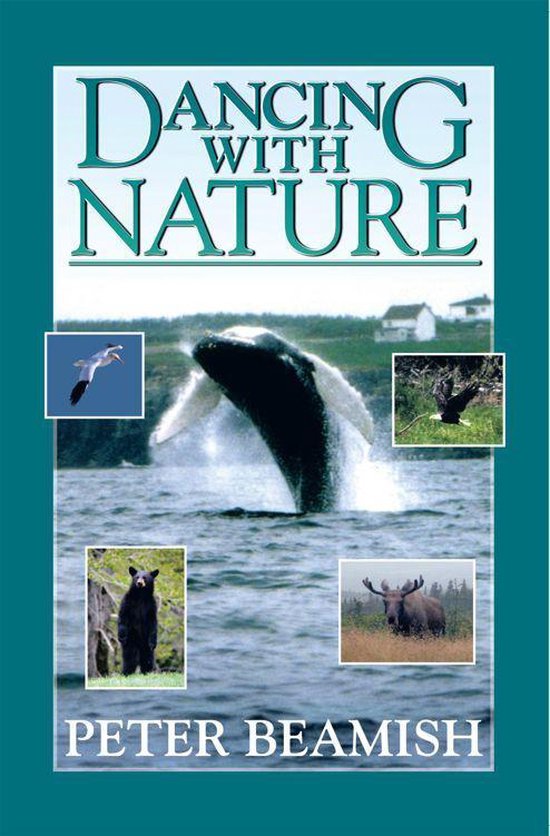 Dancing with Nature (ebook), Peter Beamish 9781426964381 Boeken