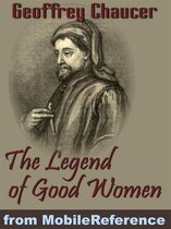 The Legend Of Good Women (Mobi Classics)
