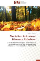 Omn.Univ.Europ.- M�diation Animale Et D�mence Alzheimer