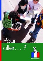 Pour Aller... ?