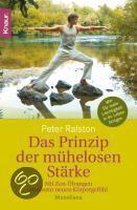 Das Prinzip der mühelosen Stärke