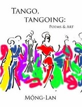 Tango, Tangoing
